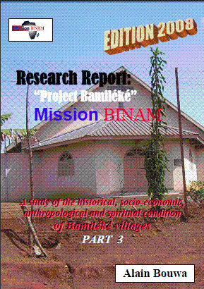 Research Report: Project Bamiléké - Part 3 Research Report: Project Bamiléké - Part 3